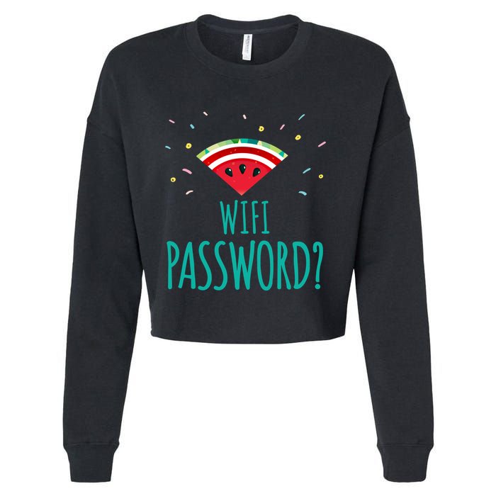 Funny Melon Wifi Password System Administrators Gift Cropped Pullover Crew