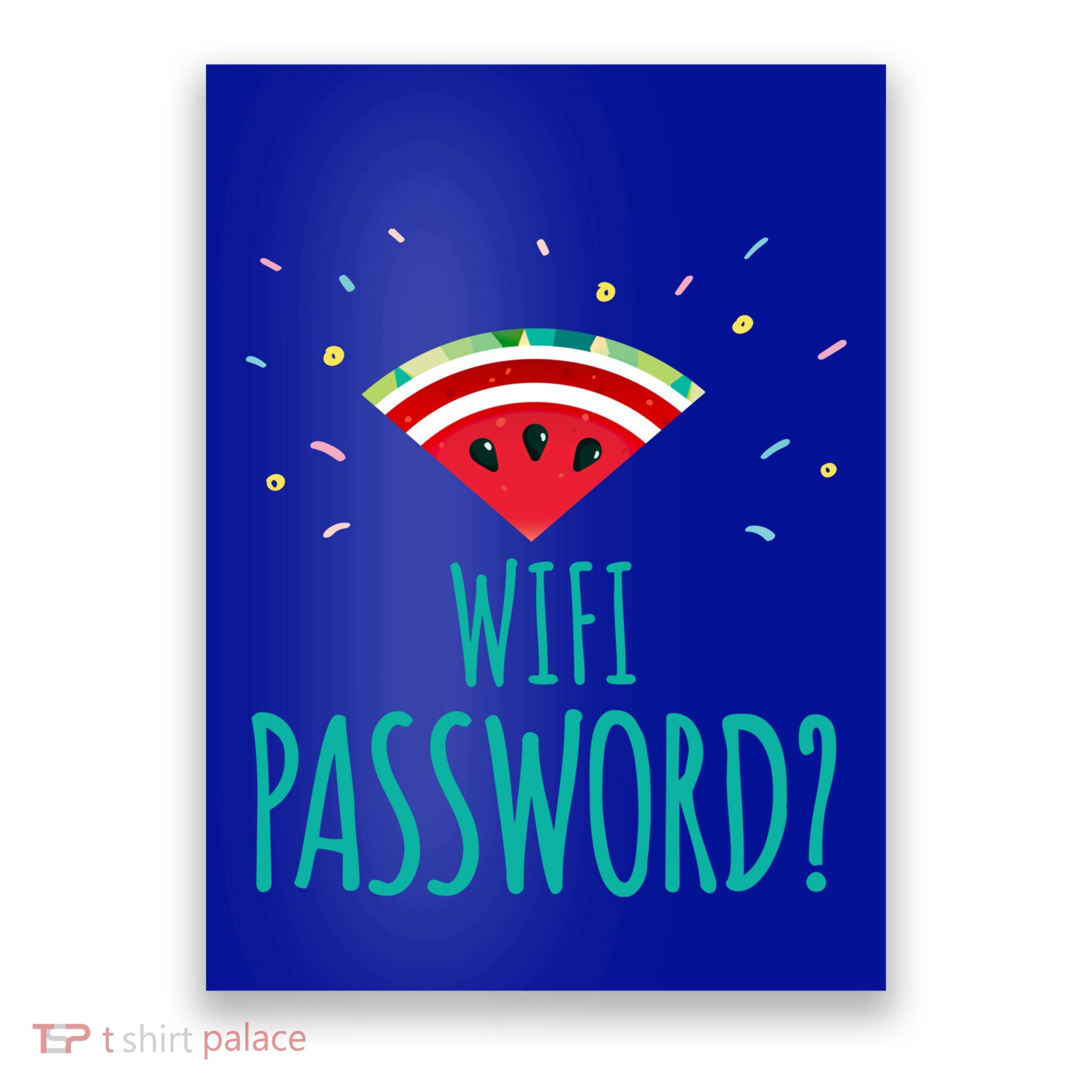 Funny Melon Wifi Password System Administrators Gift Poster