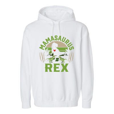 Funny Mom Wife Grandma Birthday Mamasaurus Rex Cool Gift Garment-Dyed Fleece Hoodie