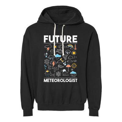 Future Meteorologist Weather Forecast Clouds Garment-Dyed Fleece Hoodie