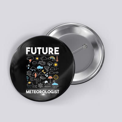 Future Meteorologist Weather Forecast Clouds Button
