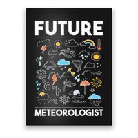 Future Meteorologist Weather Forecast Clouds Poster
