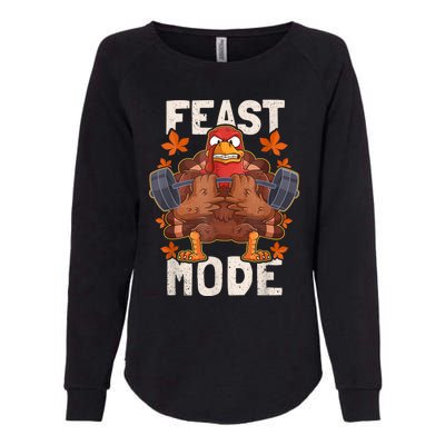 Feast Mode Weightlifting Turkey Day Thanksgiving Christmas Gift Womens California Wash Sweatshirt