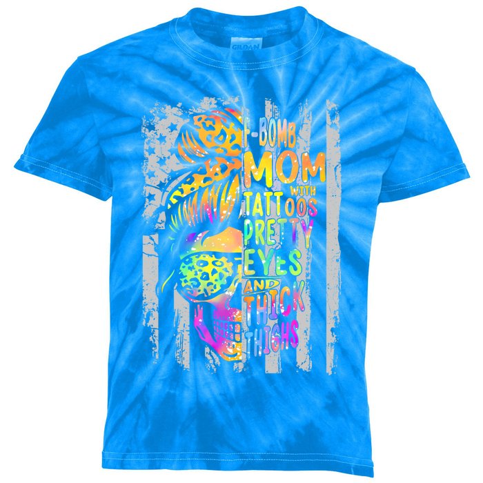 Fgiftbomb Mom With Tattoos Pretty Eyes And Thick Thighs Skull Cool Gift Kids Tie-Dye T-Shirt