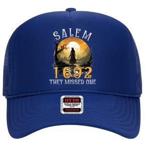 Full Moon Witch Salem 1692 They Missed One Cool Gift High Crown Mesh Back Trucker Hat