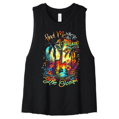 Find Me Where The Music Meets The Ocean Fun Gifts Women's Racerback Cropped Tank