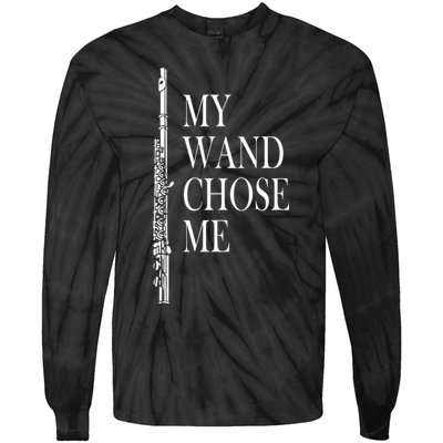 Flute My Wand Chose Me Funny Marching Band Apparel Tie-Dye Long Sleeve Shirt
