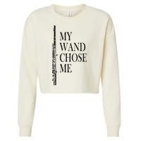 Flute My Wand Chose Me Funny Marching Band Apparel Cropped Pullover Crew