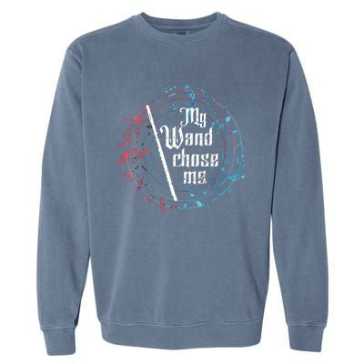 Funny My Wand Chose Me Flute Player Gift Flute Garment-Dyed Sweatshirt