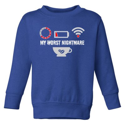 Funny My Worst Nightmare Coffee Gaming S S S Gift Toddler Sweatshirt