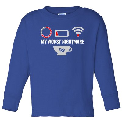 Funny My Worst Nightmare Coffee Gaming S S S Gift Toddler Long Sleeve Shirt