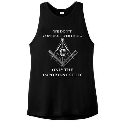 Freemason Masonic We Control The Important Stuff Ladies PosiCharge Tri-Blend Wicking Tank