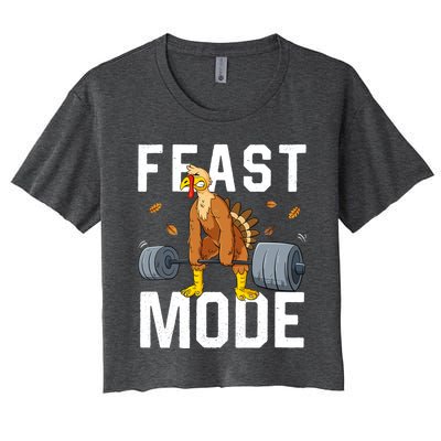 Feast Mode Weightlifting Turkey Day Thanksgiving Christmas Gift Women's Crop Top Tee