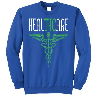 Funny Marijuana Weed Pot Cannabis Hemp Healthcare Thc Gift Sweatshirt