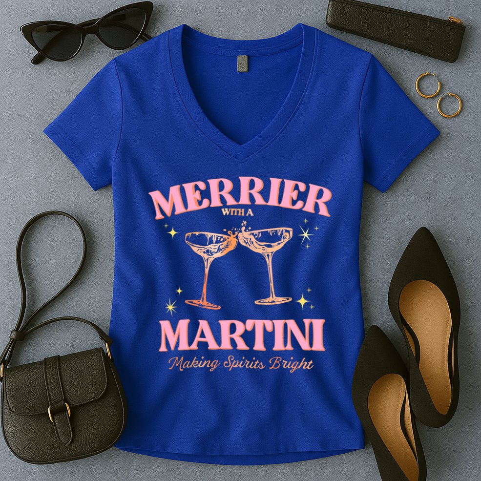 Funny Merrier With A Martini Bachelorette Merry Christmas Gift Women's V-Neck T-Shirt