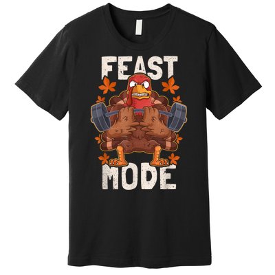 Feast Mode Weightlifting Turkey Day Thanksgiving Christmas Premium T-Shirt