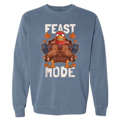 Feast Mode Weightlifting Turkey Day Thanksgiving Christmas Garment-Dyed Sweatshirt