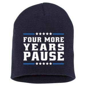 Four More Years Pause Joe Biden Us Flag Short Acrylic Beanie