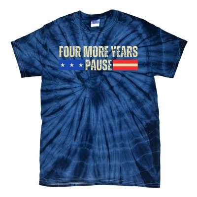 Four More Years Pause Tie-Dye T-Shirt