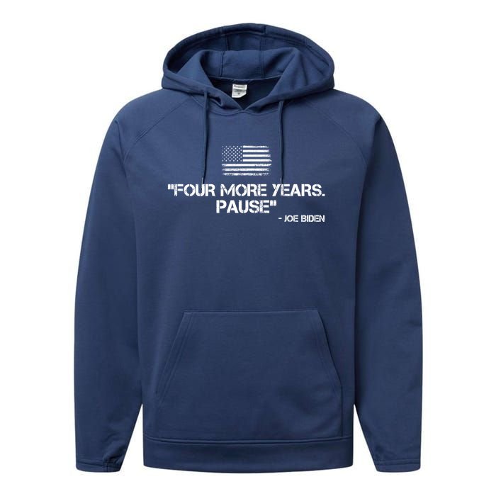 Four More Years Pause Joe Biden Funny Performance Fleece Hoodie