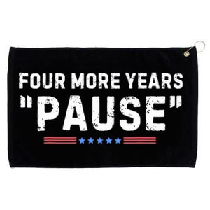 Four More Years Pause Biden Administration Donald Trump Grommeted Golf Towel