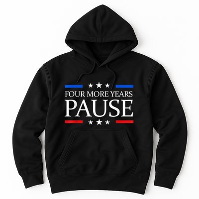 Four More Years Pause Joe Biden Funny Biden Quote Saying Hoodie