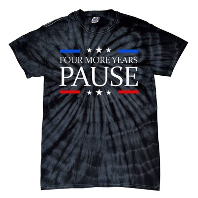 Four More Years Pause Joe Biden Tie-Dye T-Shirt