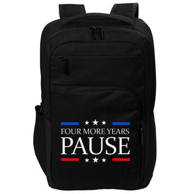 Four More Years Pause Joe Biden Impact Tech Backpack