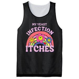 Funny My Yeast Infection Itches Mesh Reversible Basketball Jersey Tank