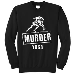 Funny Murder Yoga Fighter Wrestling Gear Wrestling Rules Sweatshirt