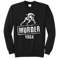 Funny Murder Yoga Fighter Wrestling Gear Wrestling Rules Sweatshirt