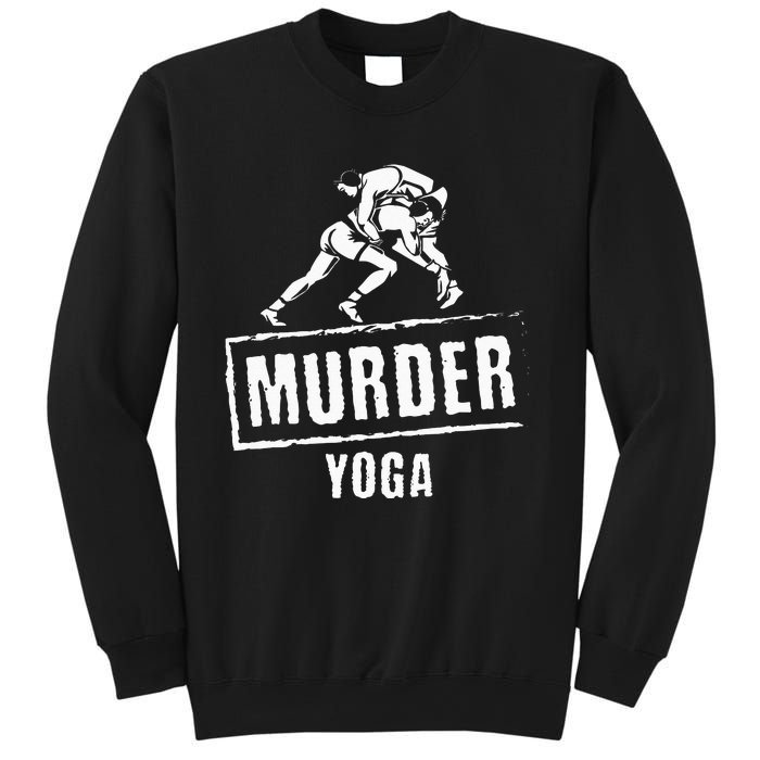 Funny Murder Yoga Fighter Wrestling Gear Wrestling Rules Sweatshirt