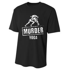 Funny Murder Yoga Fighter Wrestling Gear Wrestling Rules Performance Sprint T-Shirt