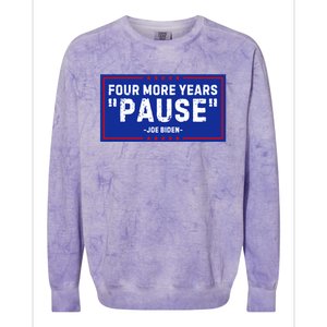 Four More Years Pause Joe Biden Funny Colorblast Crewneck Sweatshirt