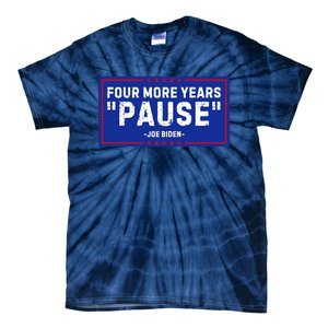 Four More Years Pause Joe Biden Funny Tie-Dye T-Shirt