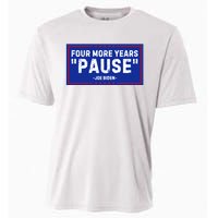 Four More Years Pause Joe Biden Funny Cooling Performance Crew T-Shirt