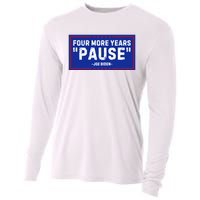 Four More Years Pause Joe Biden Funny Cooling Performance Long Sleeve Crew