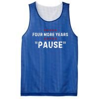 Four More Years Pause Joe Biden Funny Mesh Reversible Basketball Jersey Tank