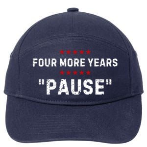 Four More Years Pause Joe Biden Funny 7-Panel Snapback Hat