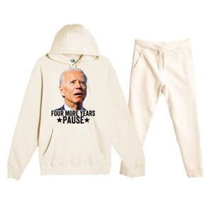 Four More Years Pause Joe Biden Premium Hooded Sweatsuit Set