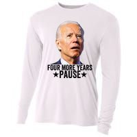 Four More Years Pause Joe Biden Cooling Performance Long Sleeve Crew