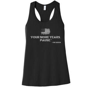 Four More Years Pause Joe Biden Women's Racerback Tank