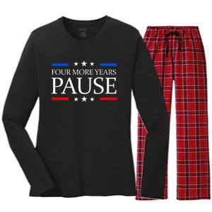 Four More Years Pause Joe Biden Funny Biden Quote Saying Women's Long Sleeve Flannel Pajama Set 