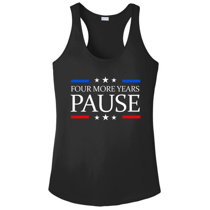 Four More Years Pause Joe Biden Funny Biden Quote Saying Ladies PosiCharge Competitor Racerback Tank