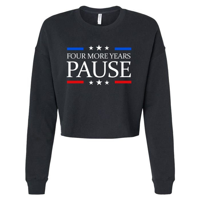 Four More Years Pause Joe Biden Funny Biden Quote Saying Cropped Pullover Crew