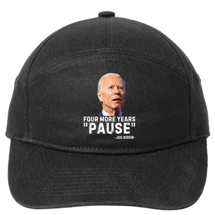 Four More Years Pause Joe Biden Funny 7-Panel Snapback Hat