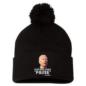 Four More Years Pause Joe Biden Funny Pom Pom 12in Knit Beanie