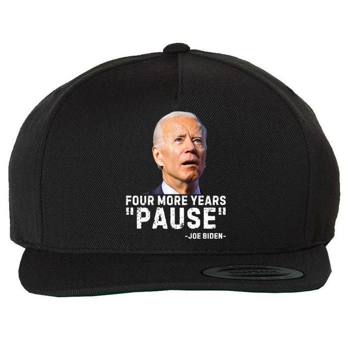 Four More Years Pause Joe Biden Funny Wool Snapback Cap