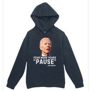 Four More Years Pause Joe Biden Funny Urban Pullover Hoodie