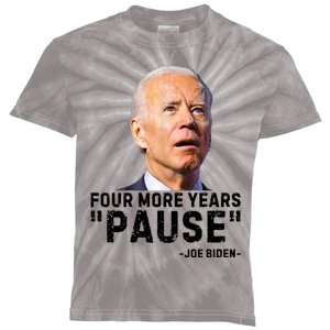 Four More Years Pause Joe Biden Funny Kids Tie-Dye T-Shirt